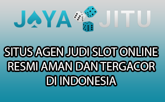 Situs Agen Judi Slot Online Resmi Aman dan Tergacor di Indonesia